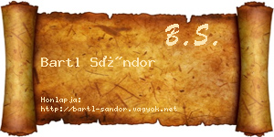 Bartl Sándor névjegykártya